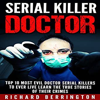 doctor serial killers